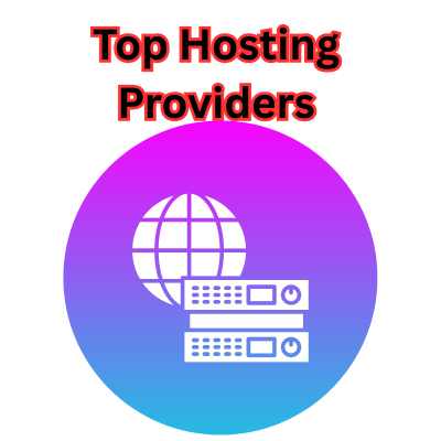 Top Hosting Providers in 2025 full Guide