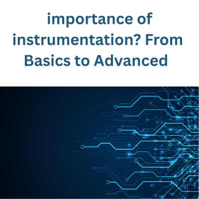 What is the Importance of Instrumentation